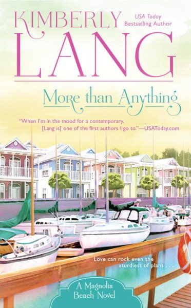 More Than Anything (A Magnolia Beach Novel) cover