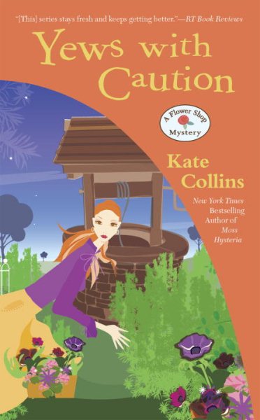 Yews with Caution (Flower Shop Mystery)