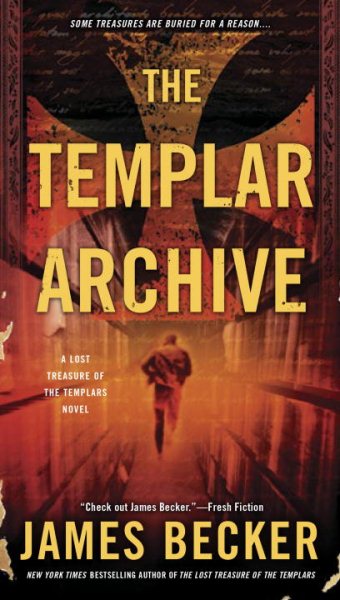 The Templar Archive (The Lost Treasure of the Templars) cover