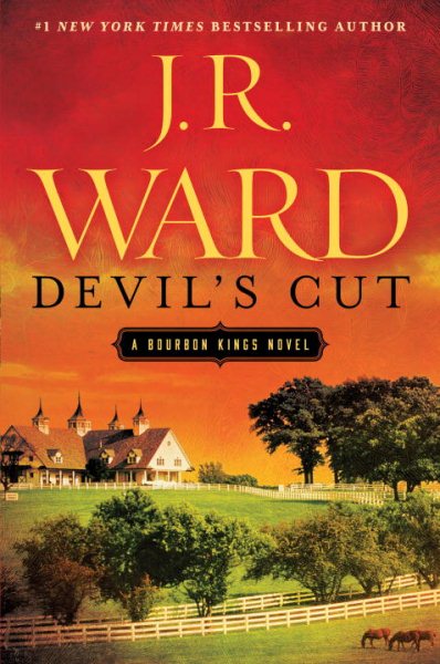 Devil's Cut: A Bourbon Kings Novel (The Bourbon Kings)