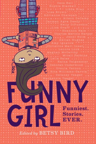 Funny Girl: Funniest. Stories. Ever. cover