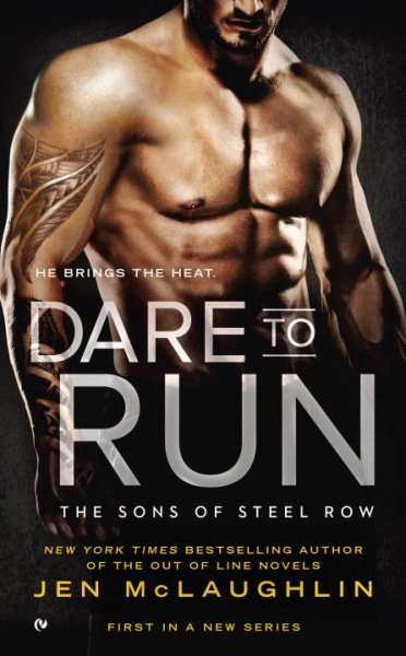 Dare to Run (The Sons of Steel Row) cover