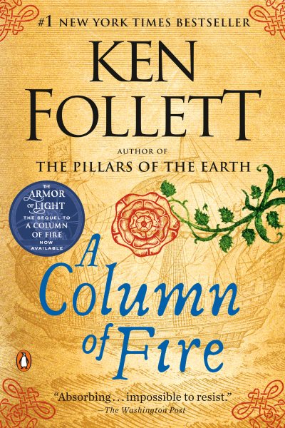 A Column of Fire: A Novel (Kingsbridge) cover