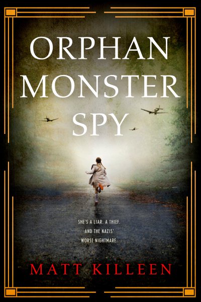 Orphan Monster Spy cover