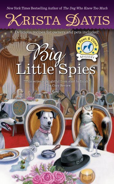 Big Little Spies (A Paws & Claws Mystery) cover