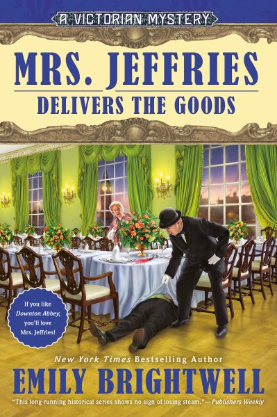 Mrs. Jeffries Delivers the Goods (A Victorian Mystery) cover