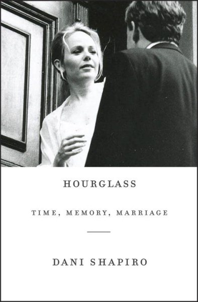Hourglass: Time, Memory, Marriage cover