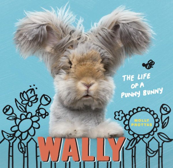 Wally: The Life of a Punny Bunny cover