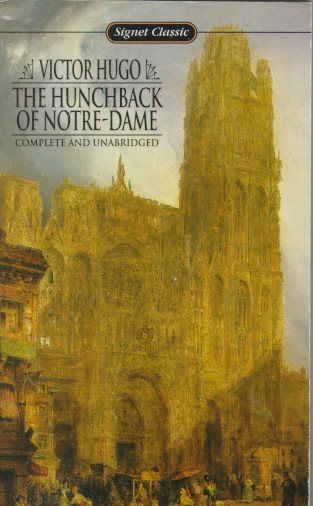 The Hunchback of Notre Dame (Signet Classics) cover