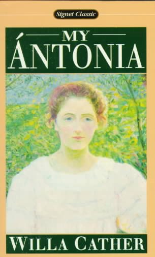 My Antonia (Signet Classics) cover