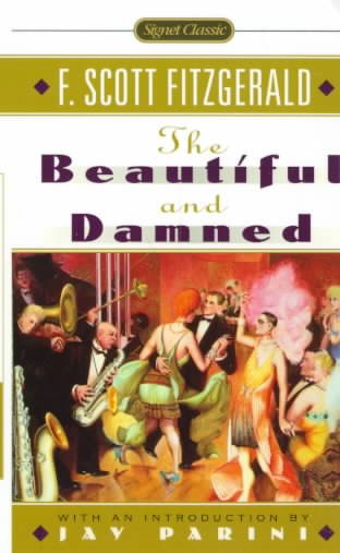 The Beautiful and Damned (Signet Classics) cover