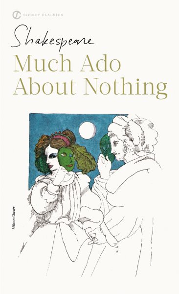 Much Ado About Nothing (Signet Classics) cover