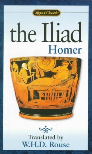 The Iliad (Signet Classics) cover
