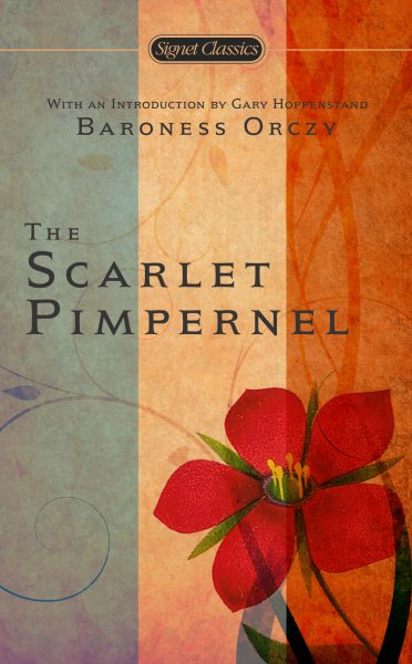 The Scarlet Pimpernel (Signet Classics) cover