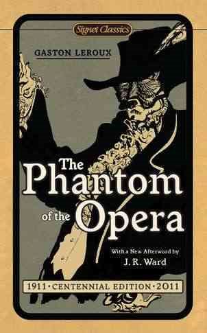 The Phantom of the Opera (Signet Classics) cover