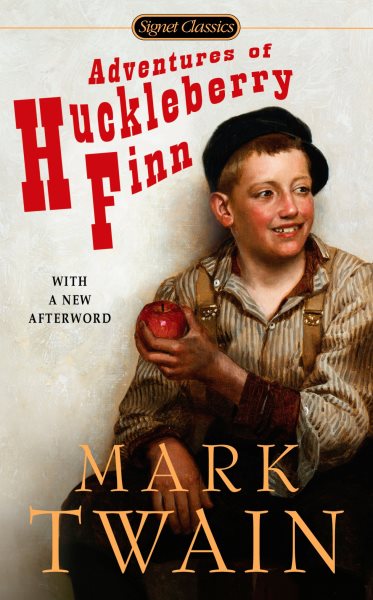 Adventures of Huckleberry Finn (Signet Classics) cover