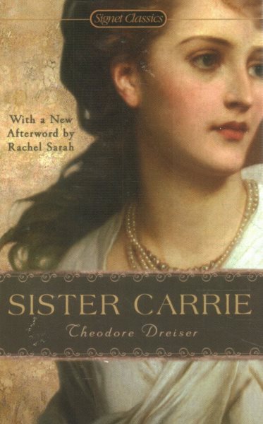 Sister Carrie (The Signet Classics) cover