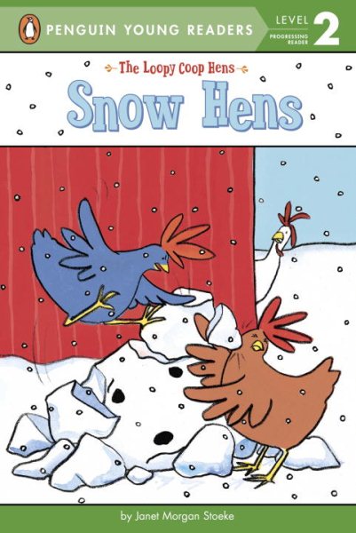 Snow Hens (The Loopy Coop Hens) cover