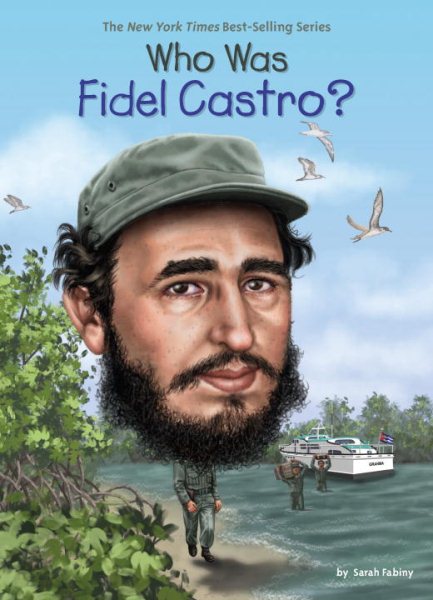 Who Was Fidel Castro? cover