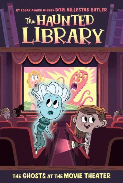 The Ghosts at the Movie Theater #9 (The Haunted Library)