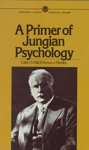 A Primer of Jungian Psychology (Mentor) cover