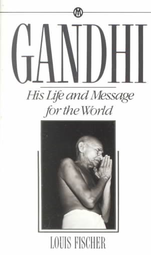 Gandhi: His Life and Message for the World cover
