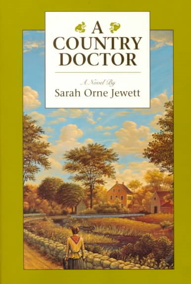 A Country Doctor: A Novel cover