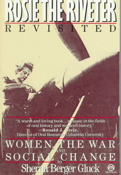 Rosie the Riveter Revisited: Women, the War, and Social Change (Meridian) cover