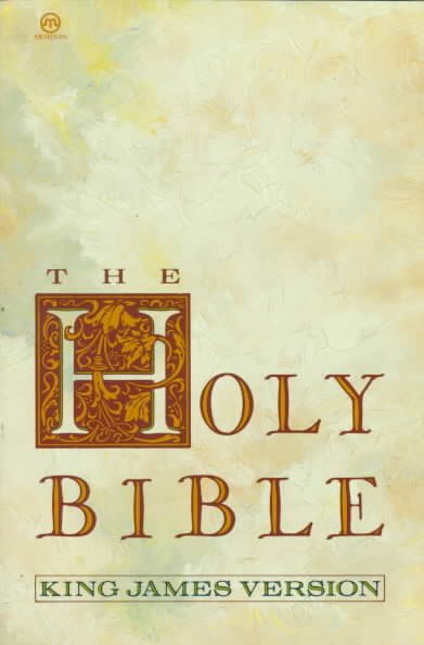The Holy Bible: King James Version (Meridian S) cover