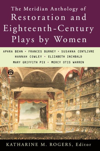 The Meridian Anthology of Restoration and Eighteenth-Century Plays by Women cover