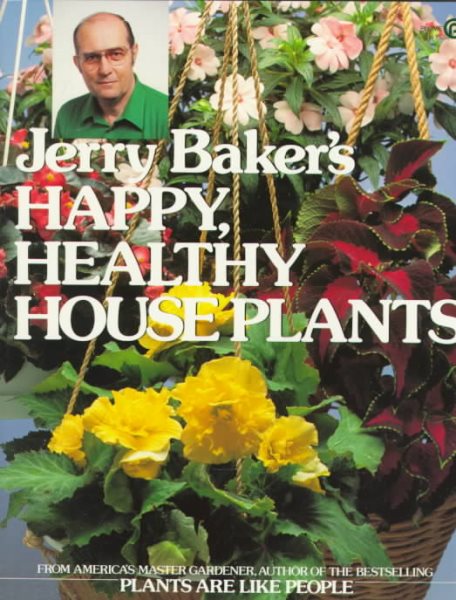 Jerry Baker's Happy Healthy Houseplants cover