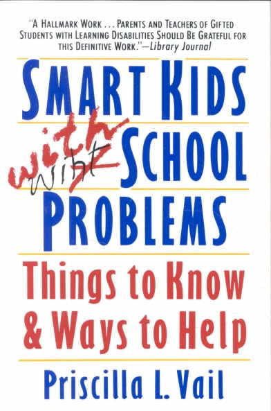 Smart Kids with School Problems: Things to Know and Ways to Help cover
