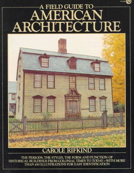 A Field Guide to American Architecture cover