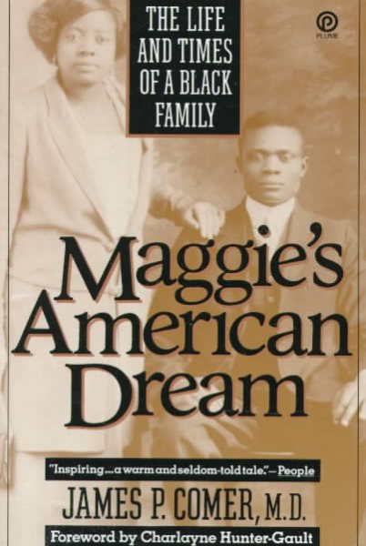 Maggie's American Dream: The Life and Times of a Black Family cover