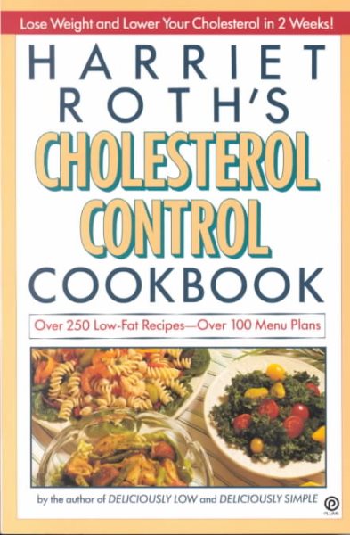 Harriet Roth's Cholesterol Control Cookbook cover