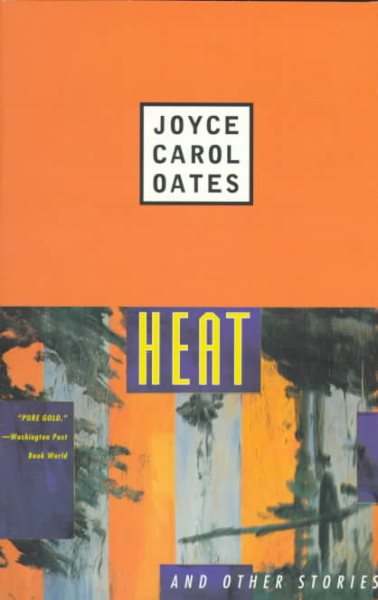 Heat and Other Stories (Contemporary Fiction, Plume) cover