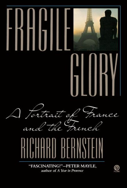 Fragile Glory: A Portrait of France and the French cover