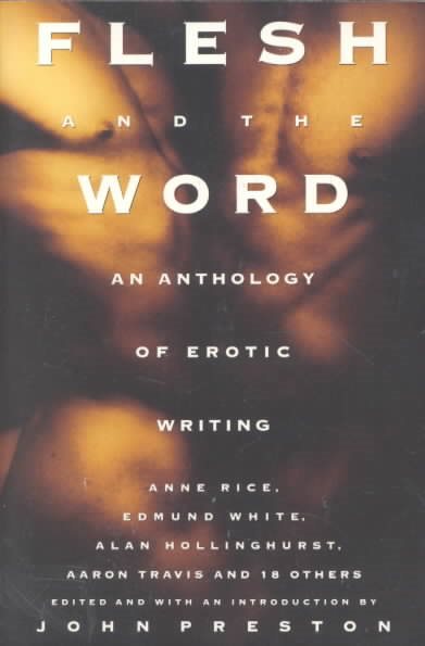 Flesh and the Word: An Anthology of Erotic Writing cover