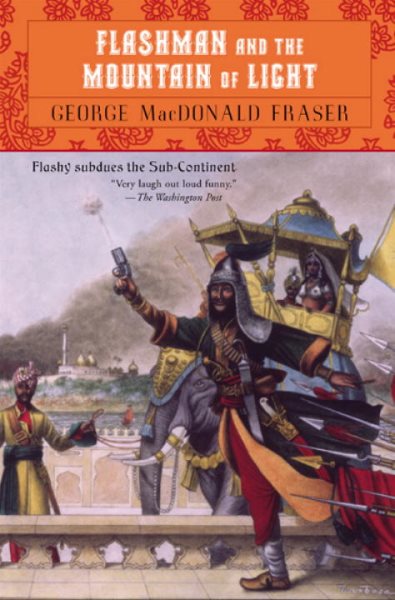 Flashman and the Mountain of Light (Flashman Papers, Book 9)