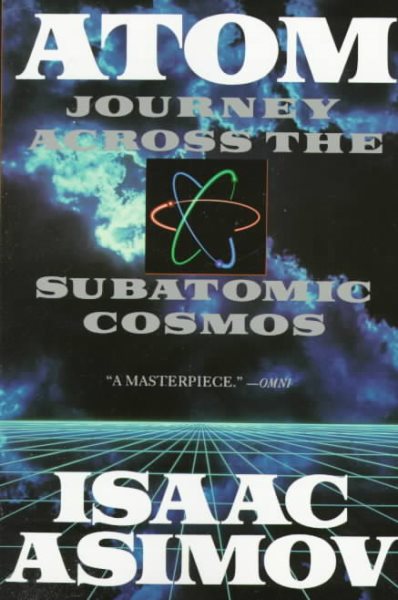 Atom: Journey Across the Subatomic Cosmos cover