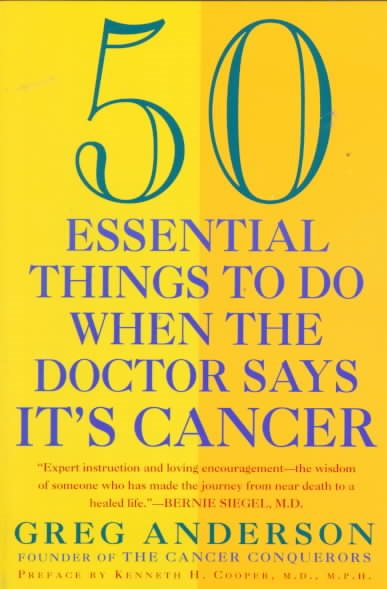 50 Essential Things to Do when the Doctor Says It's Cancer (Plume) cover