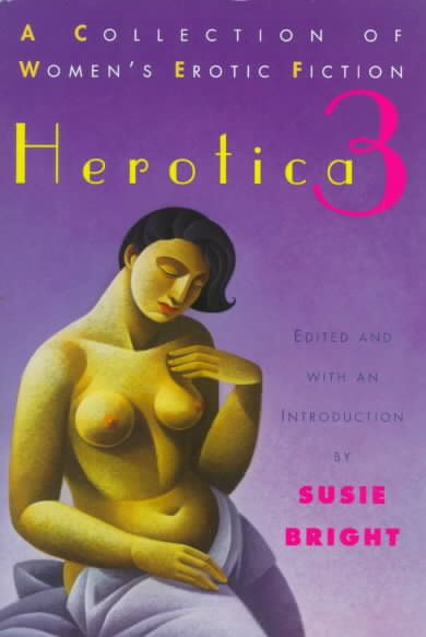 Herotica 3: A Collection of Women's Erotic Fiction cover