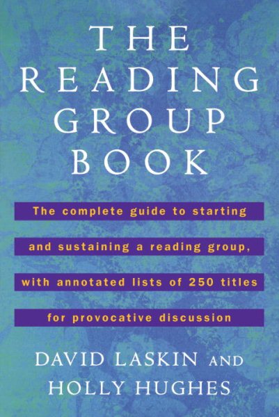 The Reading Group Book: The Comp Gd to Starting and Sustaining a Reading Group... cover