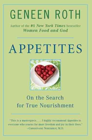Appetites: On the Search for True Nourishment cover