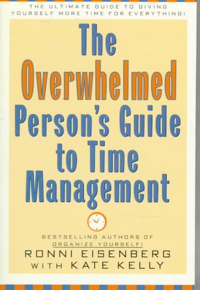 Overwhelmed Person's Guide to Time Management cover
