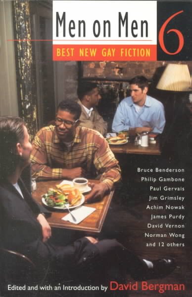 Men on Men 6: Best New Gay Fiction cover