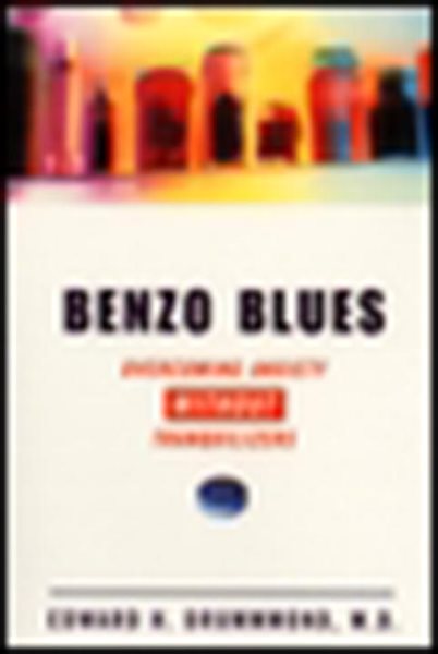 Benzo Blues: Overcoming Anxiety Without Tranquilizers cover