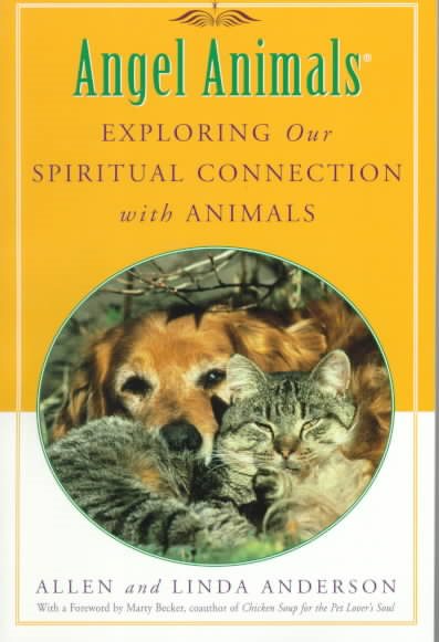 Angel Animals: Spiritual Lessons Animals Teach Us cover