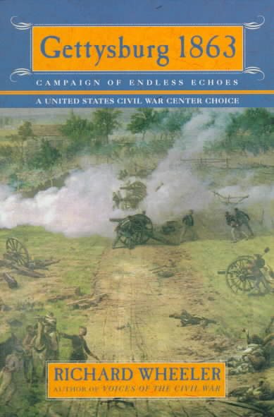 Gettysburg 1863: Campaign of Endless Echoes cover