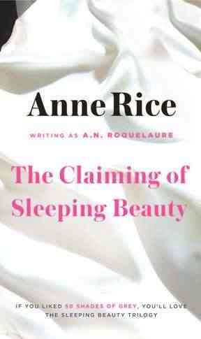 The Claiming of Sleeping Beauty: A Novel (A Sleeping Beauty Novel) cover